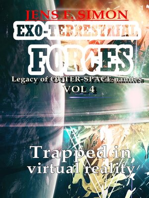 cover image of Trapped in virtual reality (EXO-TERRESTRIAL-FORCES 4)